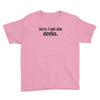 sorry i only date geeks Youth Tee