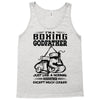 I'm A Boxing Godfather... Tank Top