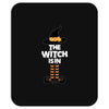 The Witch Is In Mousepad