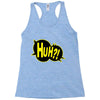 huh bang pow boom splat carto Racerback Tank
