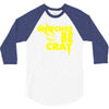 snitches be cray 3/4 Sleeve Shirt
