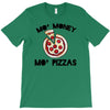 mo money mo pizzas 1 T-Shirt