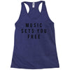music sets you free Racerback Tank