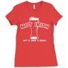not irish but i'l have a drink! Ladies Fitted T-Shirt