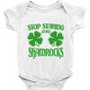 stop starting at my shamrocks Baby Onesie