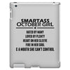 Smartass October Girl iPad 3 and 4 Case