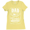 dad number one world's greatest Ladies Fitted T-Shirt
