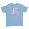 i love lops lots Youth Tee