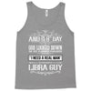 And 8th Day God Look Down So God Made A Libra Gu Tank Top