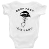 drop fast die last back Baby Bodysuit