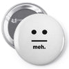 meh Pin-back button