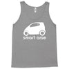 smart arse Tank Top
