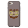 beards turn laziness into awesomeness iPhone 8