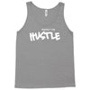 respect the hustle Tank Top