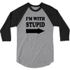 im with stupid t shirt t shirt funny t shirt cool tshirt funny shirt t 3/4 Sleeve Shirt