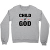 Child of God Crewneck Sweatshirt