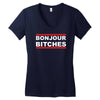 bonjour bitches Women's V-Neck T-Shirt