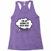 I'm So Going to Kick You Racerback Tank
