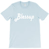blessup T-Shirt