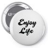 enjoy life Pin-back button