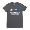 Stronger Together Ladies Fitted T-Shirt