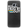 lets hug it out Samsung Galaxy S7 Edge
