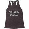 culinary badas Racerback Tank