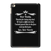 Dear Daddy, Thanks for Being my Dad Baby Boy Letter to Father iPad Mini 4