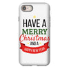 have a merry christmas and a happy new year iPhone 8 Case
