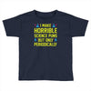 science puns Toddler T-shirt