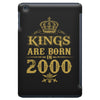 kings are born in 2000 iPad Mini