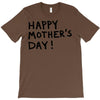 happy mothers T-Shirt