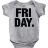 friday cool Baby Onesie