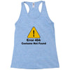 not found Racerback Tank