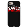 i'm saved but i cuss a little iPhone 8