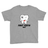 First Tooth Date Youth Tee