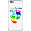 I'm a Rainbow Baby iPhone 6/6s Case