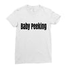 baby peeking Ladies Fitted T-Shirt