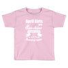 April Girls Are Sunshine Mixed With A Little Hurricane Toddler T-shirt
