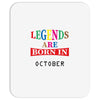 legends are born october Mousepad