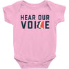 Women's March Hear Our Voice Baby Onesie