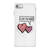 i love you mom iPhone 7 Case