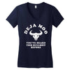 deja moo you've heard this bullshit before Women's V-Neck T-Shirt