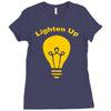 lighten up Ladies Fitted T-Shirt