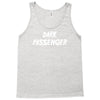 dark passenger Tank Top