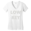 low key Women's V-Neck T-Shirt