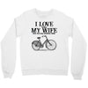 i love when my wife lets me buy another bike Crewneck Sweatshirt