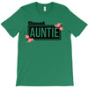 blessed aunitie with flower T-Shirt