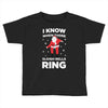i know when those sleigh bells ring Toddler T-shirt