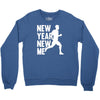 new year, new me running fitness Crewneck Sweatshirt